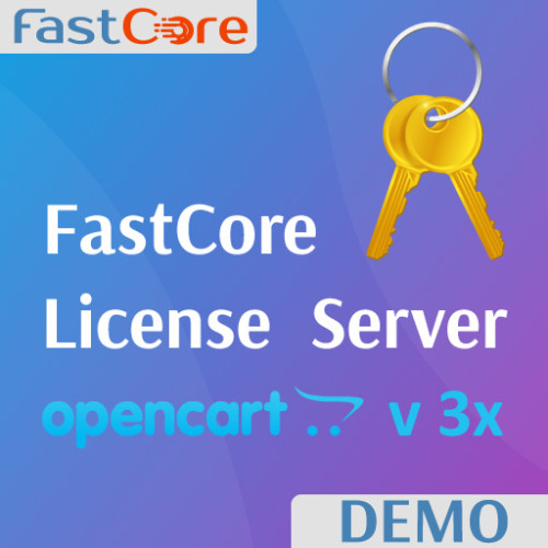 FastCore License Server for Opencart 3x DEMO